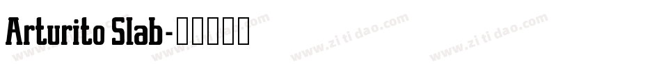 Arturito Slab字体转换